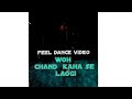 Woh chand kaha se laogi | vishal Mishra | urvasi rautela | mohsin khan | ankit mathur| feel dance