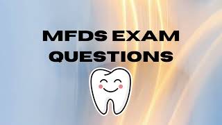 MFDS (Part 1) exam Questions \u0026 Answers