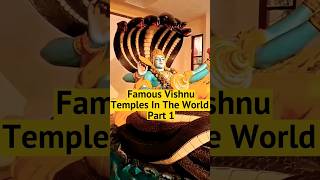 Famous Vishnu Temples In World Part 1 #vishnu #temple #facts