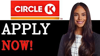 How To Apply For A Job At Circle K (2025)