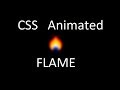 Html And Css Amazing Animated Flame | HTML AND CSS Fire Animation video | Html Css Animation video