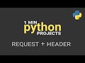 #Shorts fetch JSON in Python using a custom Header - 1 Minute Python Projects