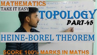 Heine borel theorem/ Topology/ most important theorem/ Mathematics for M.A/M.sc by Vibhor tyagi