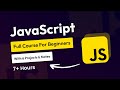 JavaScript Full Course For Beginners With JavaScript Projects Tutorial And Notes 2024