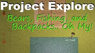 Project Explore - Back For A Second Look!