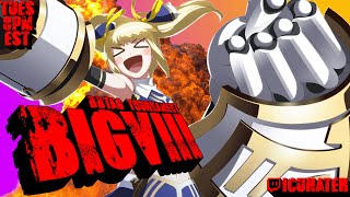 BIG 8 144| BLAZBLUE CROSS TAG BATTLE TOURNAMENT | BBTAG