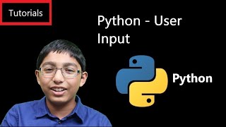 Python - Lesson 10 - User Input