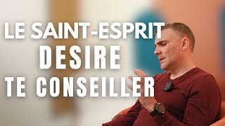 VIE TAMINE J I Le Saint Esprit désire te conseiller !