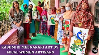 Ep-30 Meenakari Art in Traditional Kashmiri Style by Local Women - Leh Kashmir Series