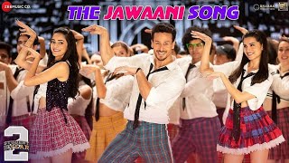The Jawaani Song