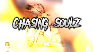 CHASING SOULZ - BOA DUCK  ft k4D NoFaxe \u0026 nfb 9ne