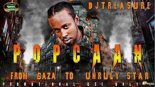 Popcaan Mix 2024 Raw | Popcaan Dancehall Mix 2024 | From Gaza to Unruly | 18764807131