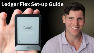 Ledger Flex Unboxing & Intial Set Up