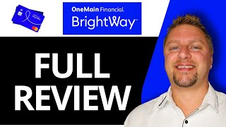 OneMain Financial BrightWay Credit Card Review | Should You Get It in 2026?