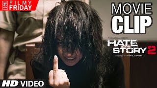 HATE STORY 2 MOVIE CLIPS  - Surveen Chawla Refuses to Sign Paper