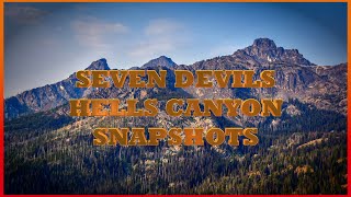 Seven Devils Hells Canyon Snapshots