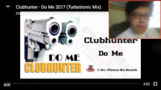 CLUBHUNTER DO ME 2017 REACTION!!