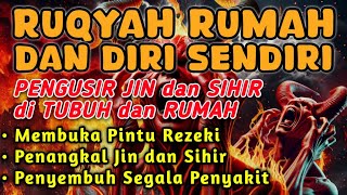 RUQYAH RUMAH DAN DIRI SENDIRI, RUQYAH MERDU PENGUSIR JIN DAN IBLIS | Alaa Aqel