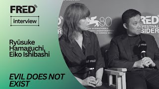 FRED's Interview: Ryūsuke Hamaguchi and Eiko Ishibashi - EVIL DOES NOT EXIST #venezia80