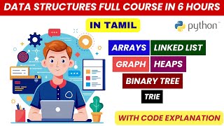 Master Python Data Structures in Tamil | Full 6-Hour Course with Code | Adi Explains