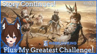 Arknights: Chapter 14 story and Challenge continues! Part 4!