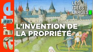 Comment le droit fabrique-t-il la richesse ? | Les idées larges | ARTE