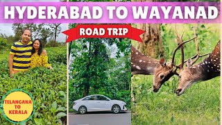 Hyderabad To Wayanad Road Trip: From City lights to Jungle Heights