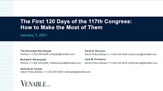 The First 120 Days of the 117th Congress | How to Make the Most of Them