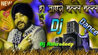 Ho Jayegi Balle Balle Punjabi Dj Remix || Remix By Dj Abhradeep