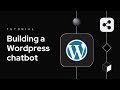 How to build an AI chatbot for WordPress (2025)