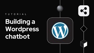 How to build an AI chatbot for Wordpress (2025)