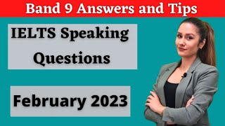 Latest IELTS Speaking Test Questions and band 9 answers for Part1, 2023