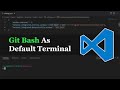 VS Code — Integrate Git Bash as Default Terminal