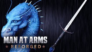 Brisingr - Eragon - MAN AT ARMS: REFORGED