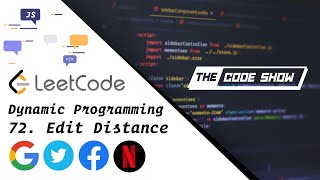 Leetcode 72. Edit Distance (Dynamic Programming) - javascript