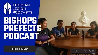 Thomian Legion podcast with the Prefects of Bishop's College| Edition II | 142nd Battle of the Blues