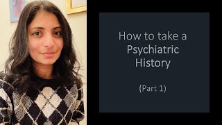 Psychiatric History lecture #1