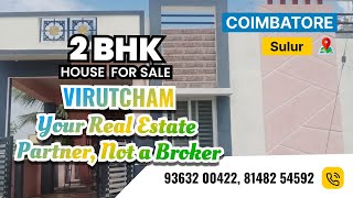 East Facing 2BHK House for Sale in Sulur, Coimbatore | Call now 9363200422 |  Modern Living!