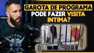 COMO FUNCIONA A VISITA ÍNTIMA NA CADEIA  | THIAGO SPARTA - POLICIAL PENAL | COP CAST