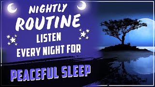 Listen EVERY NIGHT for Peaceful Sleep, Insightful Dreams, and Rejuvenation