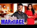 VIRGIN MARRIAGE (FULL MOVIE) MAURICE SAM/RUTH KADIRI 2024 latest nigerian movie