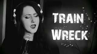 TRAIN WRECK (James Arthur) | cover by Andra Ariadna