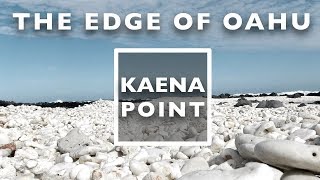 Hiking Kaena Point:  The Edge of Oahu