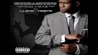 CHAMILLIONAIRE- Make A Movie Feat Lloyd \u0026 Twista.