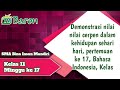 Demonstrasi Nilai Nilai Cerpen dalam Kehidupan Sehari Hari, Bahasa Indonesia Kelas XI Pertemuan 17