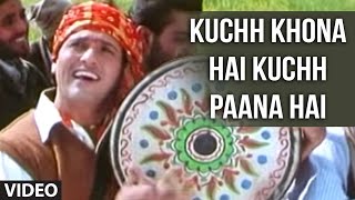 Kuchh Khona Hai Kuchh Paana Hai Full Song | Pardesi Babu | Udit Narayan | Govinda, Raveena Tandon