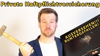 Private Haftpflichtversicherung aber Hammer Hart