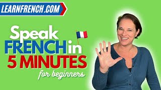 Learn to speak French in 5 minutes - a dialogue for beginners!