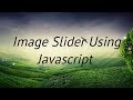 How to create image slideshow using javscript | webdev