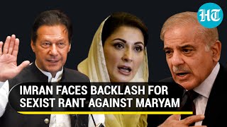Imran Khan's sexist rant against Maryam Nawaz sparks outrage; Pak PM calls remark 'regrettable'
